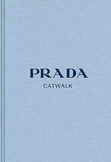 Prada: The Complete Collections (Catwalk)