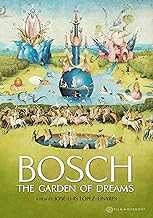 Bosch: The Garden Of Dreams